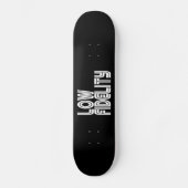 Low Fidelity Skateboard (Vorderseite)
