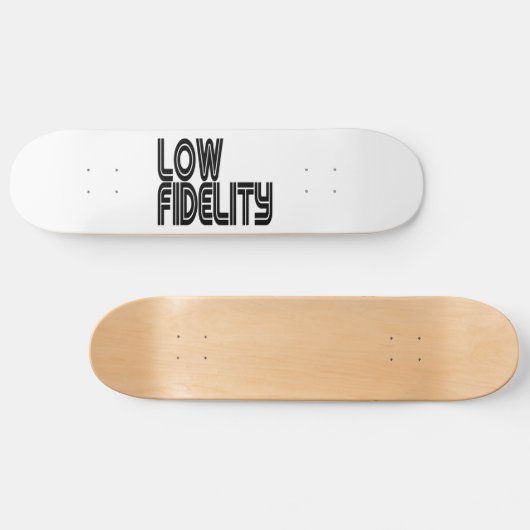 Low Fidelity Skateboard (Horizontal)