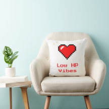 Low HP Vibes - Pixel Herz Gamer Throw Kissen