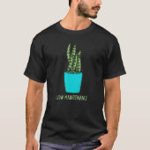 Low Maintenance Snake Plant Houseplant Graphic T-Shirt (Vorderseite)