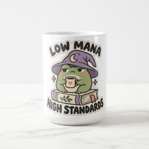 Low Mana High Standards Cozy Frog Zauberer Kaffeetasse