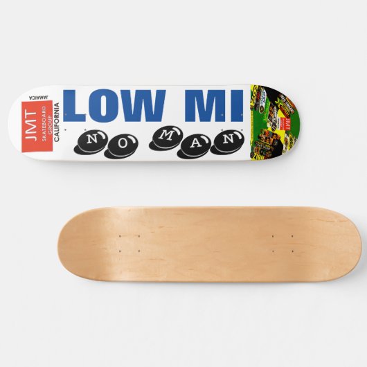 LOW MI NO MAN !! 20,96cm Skateboard Deck (Horizontal)
