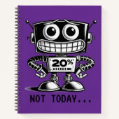 Low Power Robot - Nicht heute... Notizblock (Vorderseite)