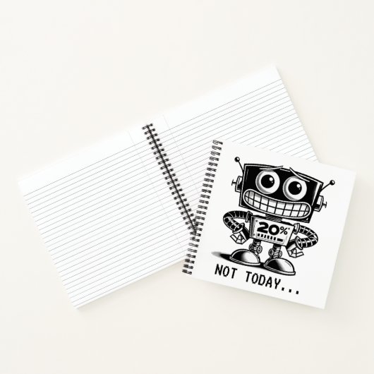 Low Power Robot - Nicht heute... Notizblock (Innenseite)