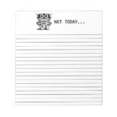Low Power Robot - Nicht heute... Notizblock (Vorderseite)