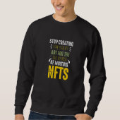 Low Quality NFT Sweatshirt (Vorderseite)