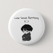 Low Social Battery Relatable Chibi Boy Button (Vorderseite)