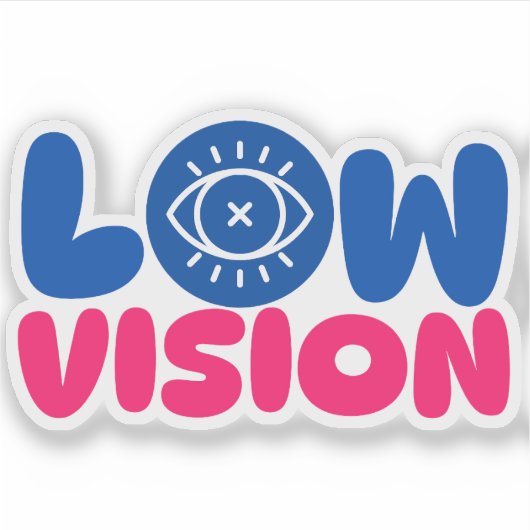 Low Vision - blue and pink Aufkleber (Vorderseite)
