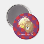 Löwe 23. Juli bis 22. August Magnet (Vorderseite/Rückseite)
