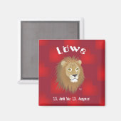 Löwe 23. Juli bis 22. August Magnet (Vorderseite/Rückseite)