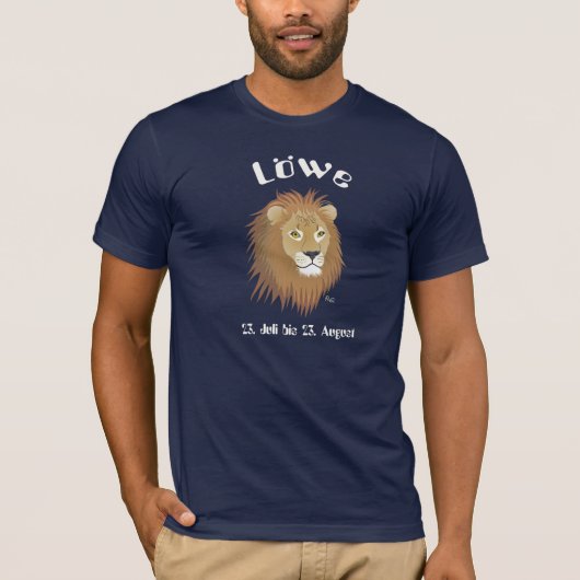 Löwe 23. Juli bis 22. August T-Shirt (Vorderseite)