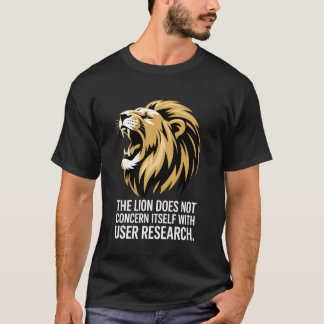 Löwe Büro Benutzer Forschung Tech Liebe Nerd Arbei T-Shirt