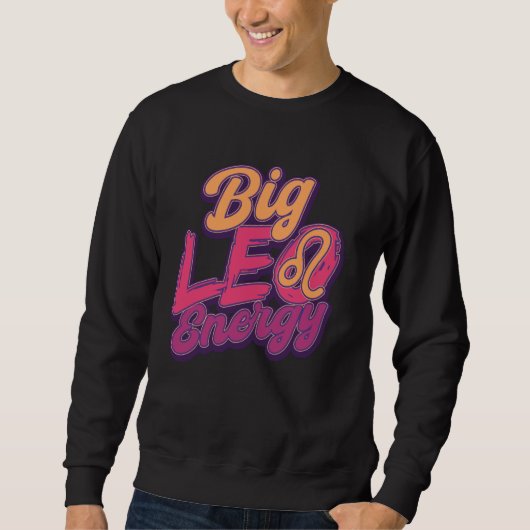 Löwe Sternzeichen Astrologie Juli August Geburtsta Sweatshirt (Vorderseite)