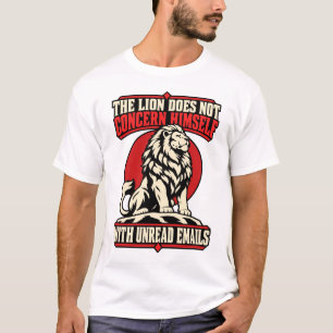 Löwe Ungelesene E-Mails Büro Stoisch Lustig T-Shirt