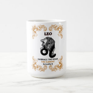 Löwe Zodiac Königlichkeit   Umarme das Feuer Eleme Kaffeetasse