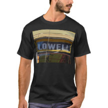 LOWELL, MASSACHUSETTS T - Shirt