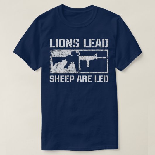 Löwen Blei Schafe sind Led Pro Gewehre AR15 Rifle T-Shirt (Design vorne)