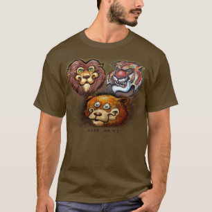 Löwen und Tiger und Bären Oh mein! T-Shirt
