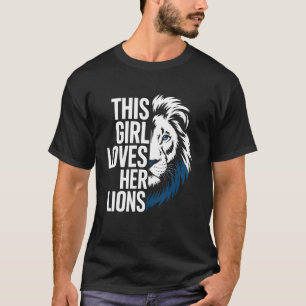 Löwenliebhaber Löwin Stolz Katze Wildtier Safari A T-Shirt