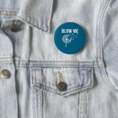 Löwenzahn blas mich, lustig, Witze, sarkastische S Button (Beispiel)