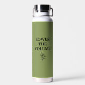 Lower the Volume Sage Green Water Bottle | Bamboo  Trinkflasche (Rückseite)