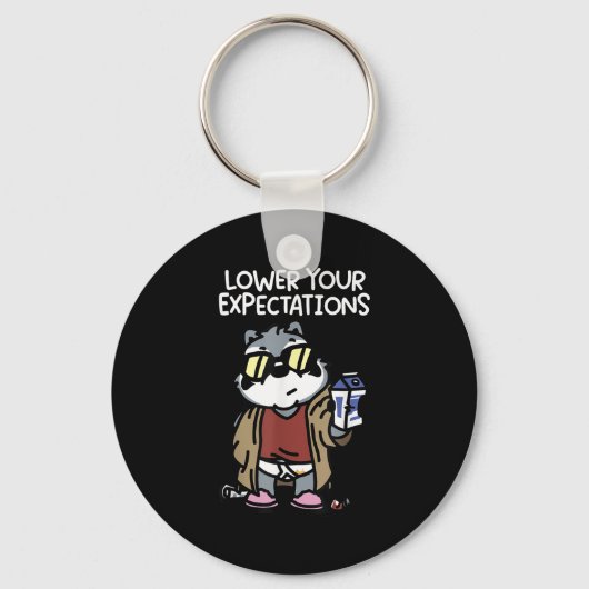 Lower Your Expectations Schlüsselanhänger (Vorderseite)