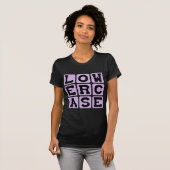 Lowercase, Stil der Schrift T-Shirt (Vorne ganz)