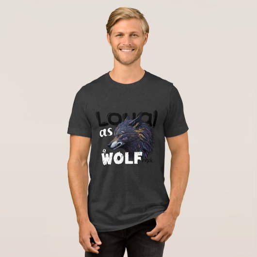 Loyal als Wolfspackung Tri-Blend Shirt (Vorderseite voll)