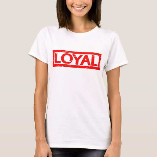 Loyal-Briefmarke T-Shirt (Vorderseite)