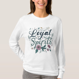 Loyal Spirits T-Shirt