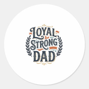 Loyal Strong Dad Vintage Gravur Shirt Design_1 Runder Aufkleber