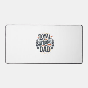 Loyal Strong Dad Vintage Gravur Shirt Design_1 Schreibtischunterlage