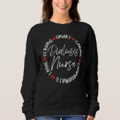 Loyal Strong Smart Caring Dialysis Nurse Sweatshirt (Vorderseite)