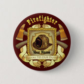 Loyal to Duty Shield Firefighter-Button Button (Vorderseite)