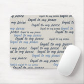 Loyal to My Peace Mouse Pads Mousepad (Mit Mouse)