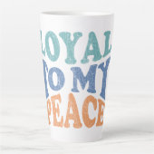 Loyal to My Peace Mugs & Cups Milchtasse (Vorderseite)