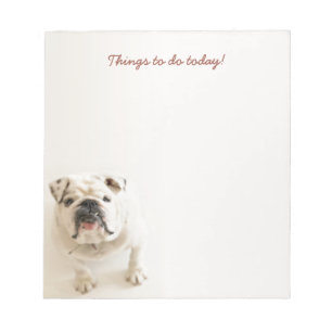 Loyal White Bulldog Dinge zu tun heute Notepad Notizblock