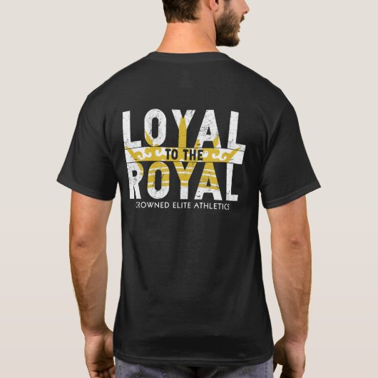 LOYAL ZUM KÖNIGLICHEN T-Shirt (Rückseite)