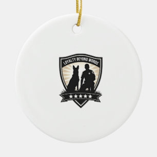 Loyalty Beyond Words Vintage K9 Polizeiabzeichen V Keramik Ornament