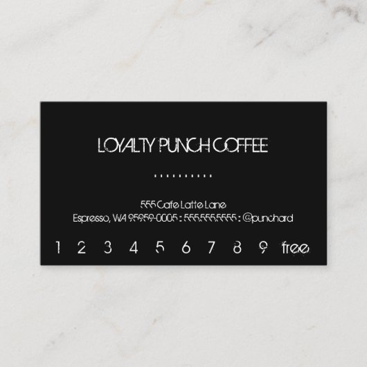 Loyalty Black Coffee Punch Card Treuekarte (Vorderseite)