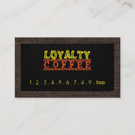 Loyalty Coffee Punch Burlap Border #2 Treuekarte (Vorderseite)