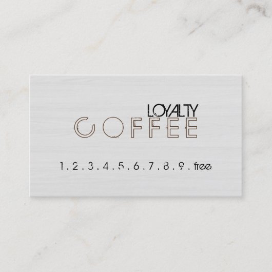 Loyalty Coffee Punch Modern White Wood Grain #9 Treuekarte (Vorderseite)