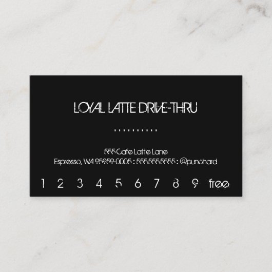 Loyalty Latte Drive-Thru Schwarzer Hintergrund Treuekarte (Vorderseite)