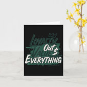 Loyalty Outvalues Everything Streetware Urban  Karte (Gelbe Blume)