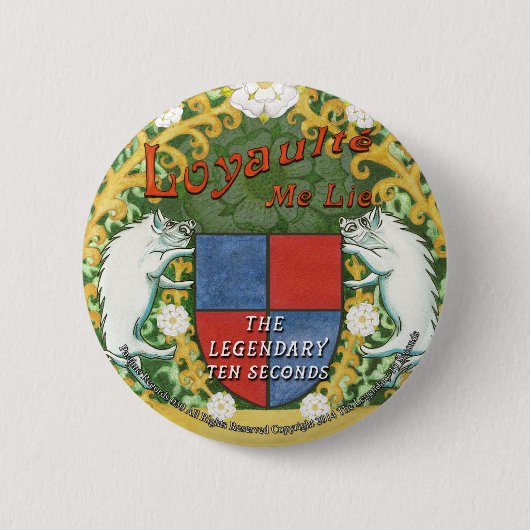 Loyaulté ich Lügen-Abzeichen Button (Vorderseite)