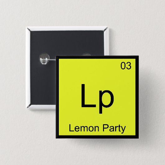 LP - Lemon Party Chemistry Element Symbol Meme T-S Button (Vorne & Hinten)