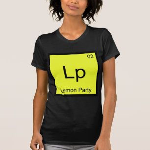 LP - Lemon Party Chemistry Element Symbol Meme T-S T-Shirt