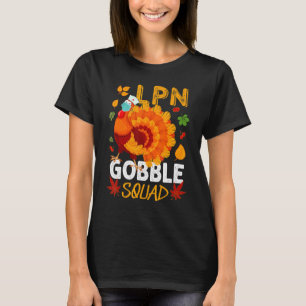 LPN Gobble Squad maskierte Türkei praktische Krank T-Shirt