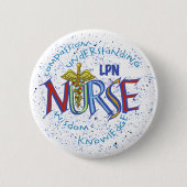 LPN Nurse Motto Button (Vorderseite)