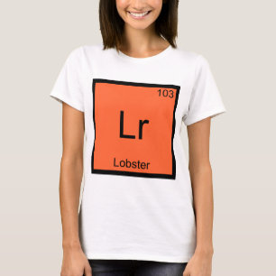 Lr - Hummer Lustiges Chemie-Element-Symbol T-Shirt